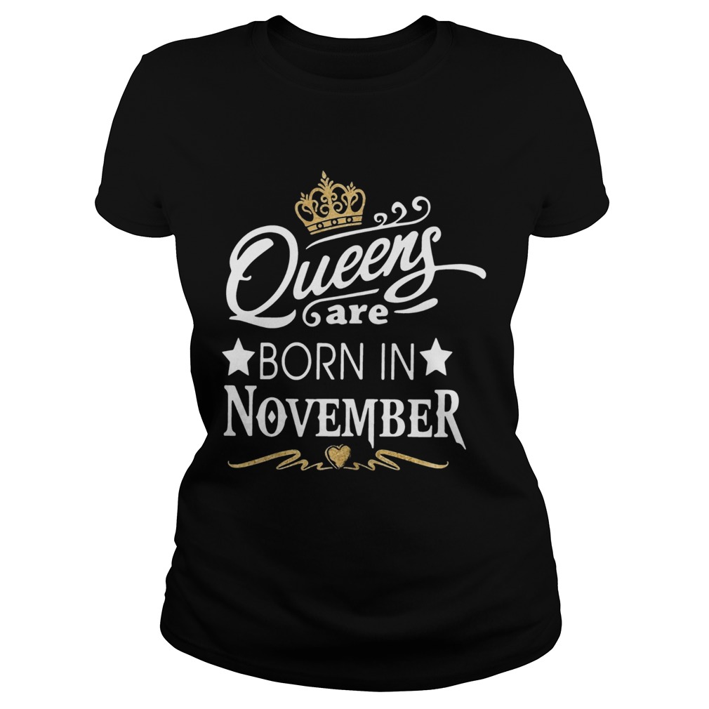 Queen Are Born In November Crown Classic Ladies