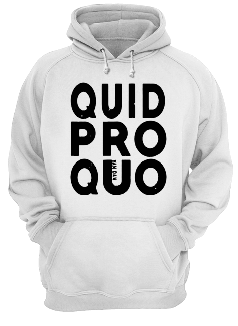 Quid Pro Quo Unisex Hoodie