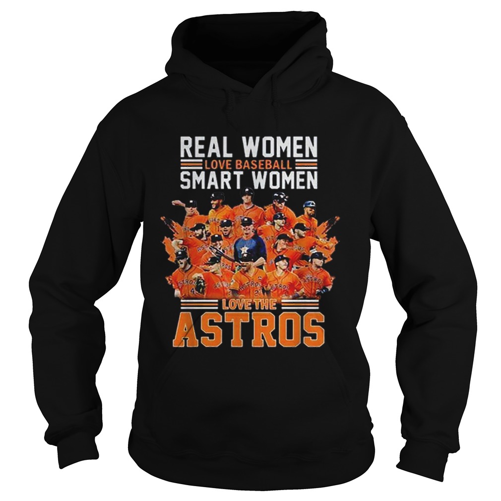 Real women love baseball smart women love Houston Astros Hoodie