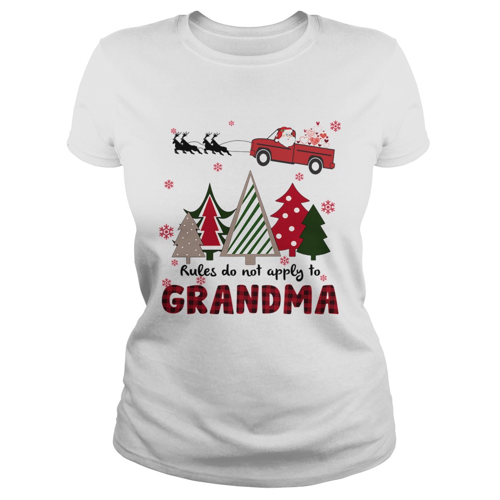 Rules Do Not Apply To Grandma Funny Christmas Classic Ladies