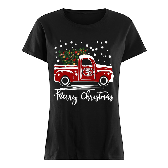 San Francisco 49ers pickup truck Merry Christmas Classic Women's T-shirt
