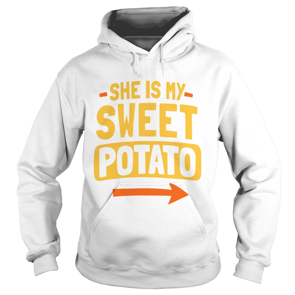 She Is My Sweet Potato Couples Matching Thanksgiving Hoodie