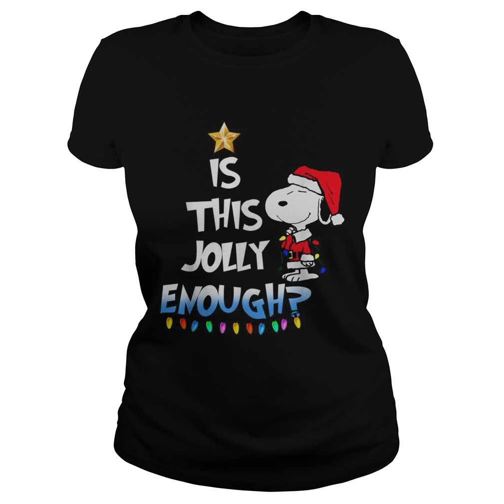 Snoopy is this Jolly Enough Classic Ladies