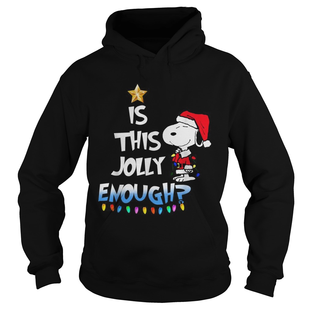 Snoopy is this Jolly Enough Hoodie