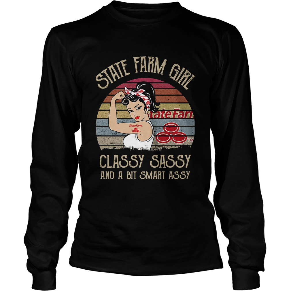 State Farm Girl Classy Sassy And A Bit Smart Assy Vintage LongSleeve