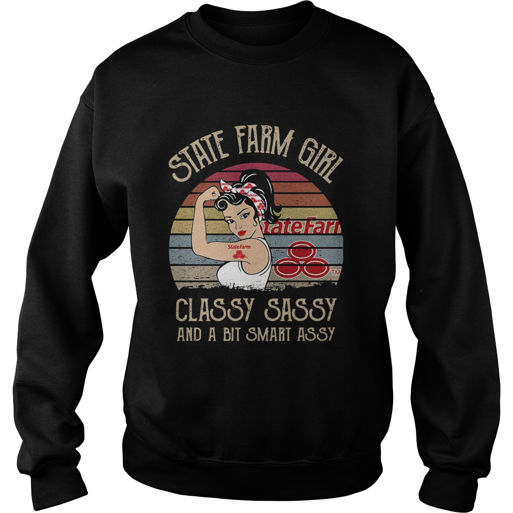 State Farm Girl Classy Sassy And A Bit Smart Assy Vintage Sweatshirt