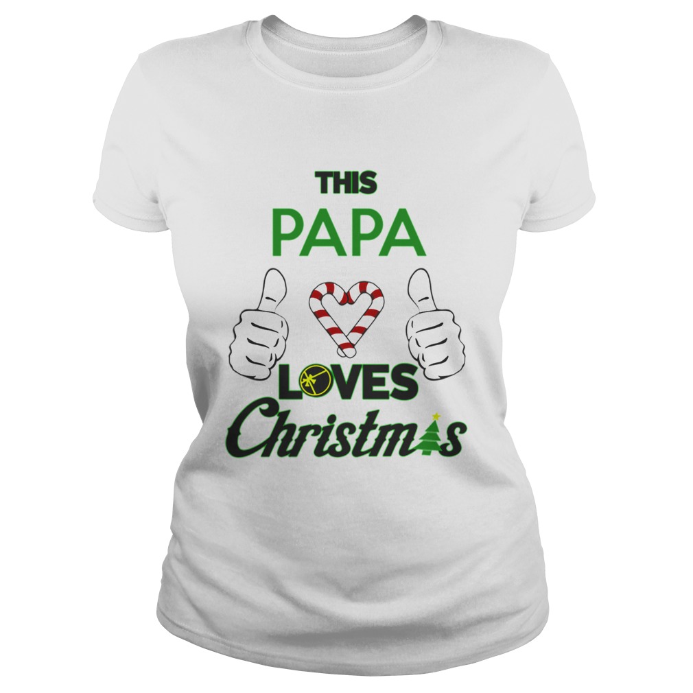 This Papa Loves Christmas Cool Funny Grandparent Holiday Classic Ladies