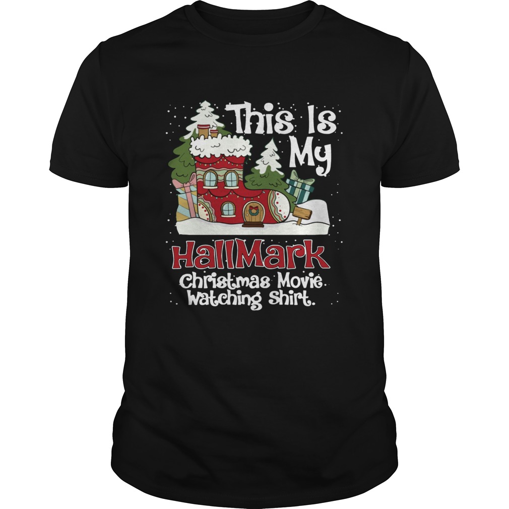 This is My Hallmark Christmas Movie Watching shirt