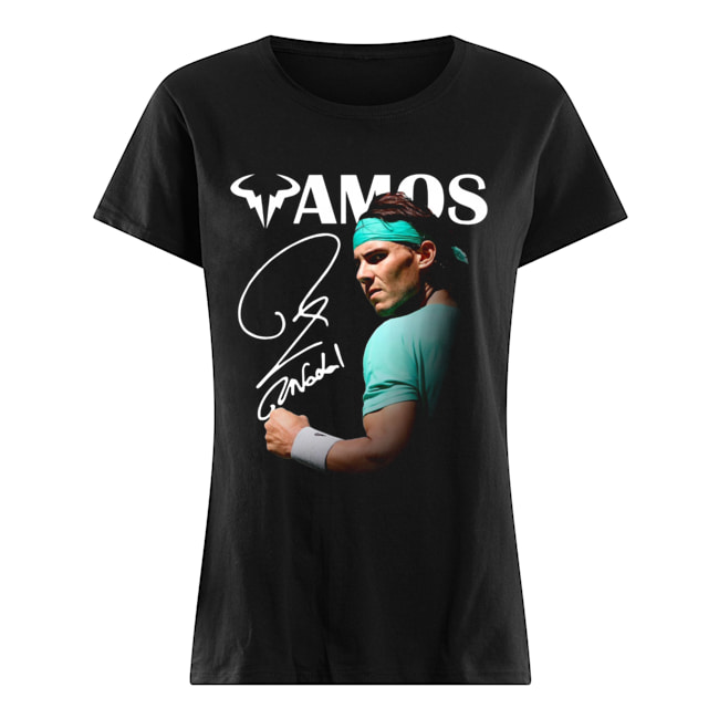 Vamos Rafael Nadal Signature Shirt Classic Women's T-shirt
