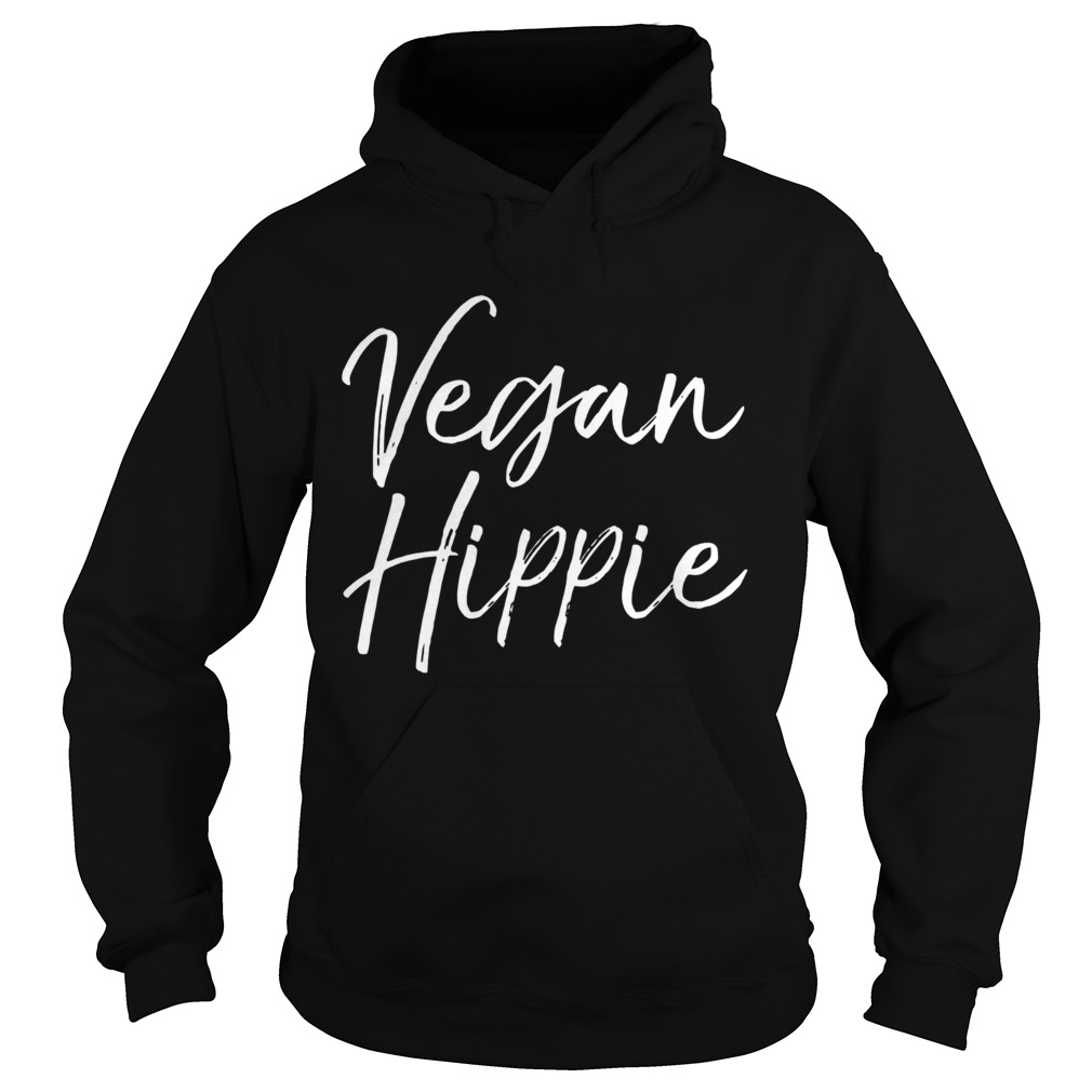 Vegan Hippie Veganism Hoodie