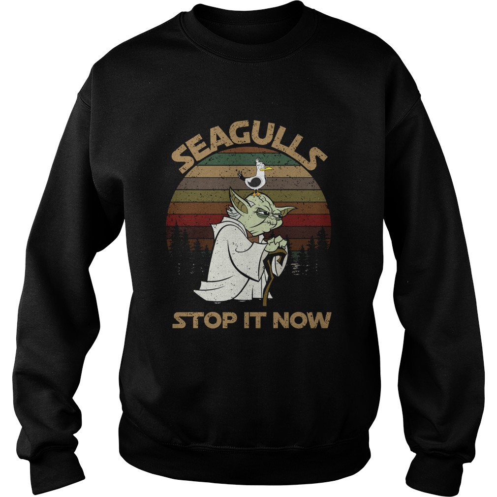 Yoda Seagulls Stop It Now Vintage Sweatshirt