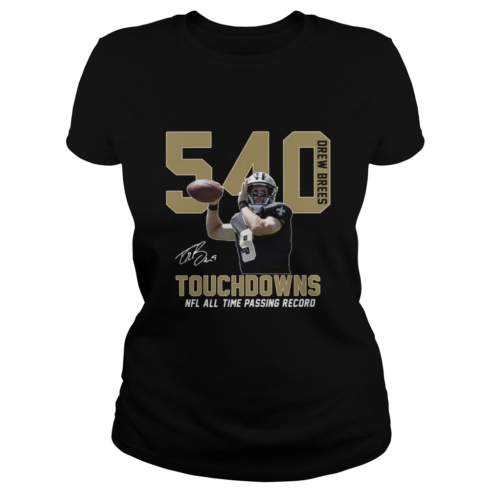1576939281Drew Brees 540 Touchdowns Nfl All Time Passing Record Signature Classic Ladies