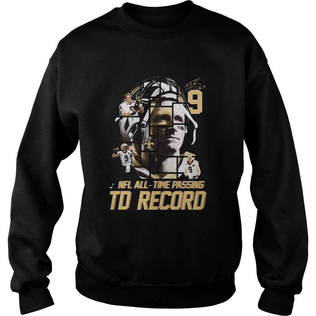 9 Drew Brees 540 Nfl Alltime Passing Td Record Signature Sweatshirt