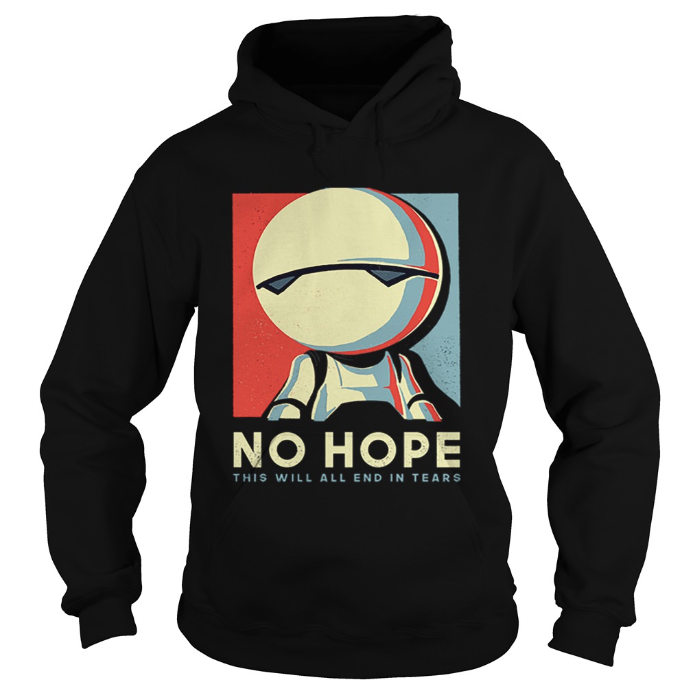 Android Marvin no hope this will all end in tears art Hoodie