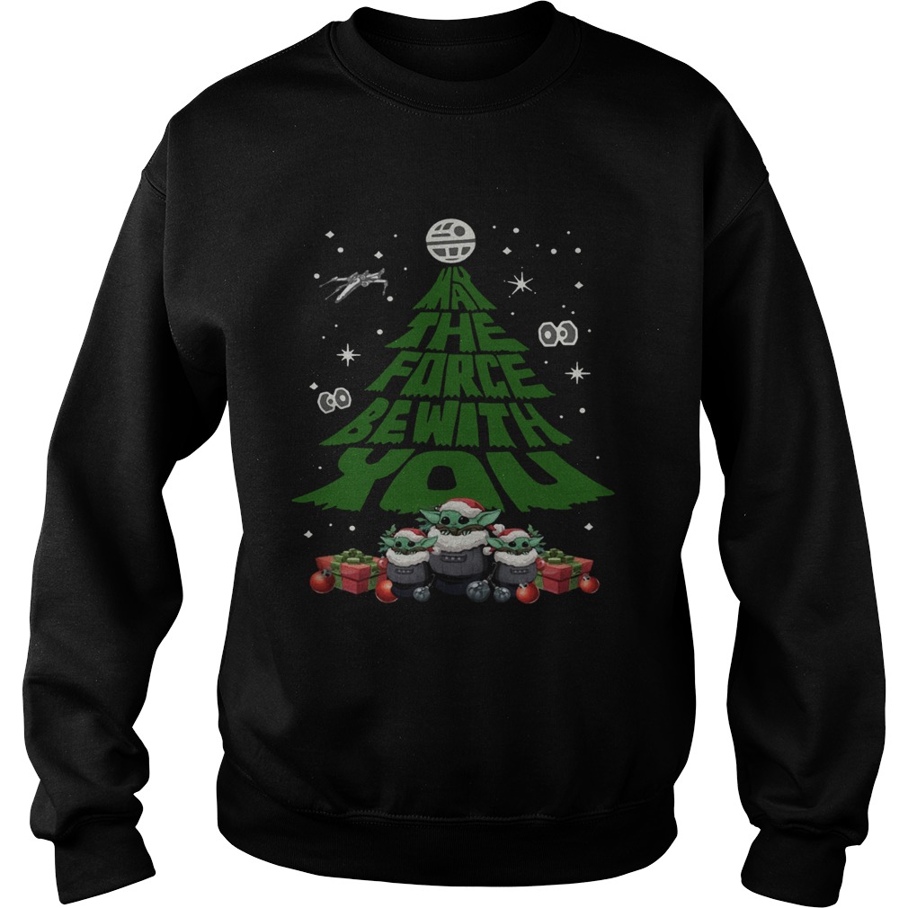 Baby Yoda May The Force Be With With You Christmas Tree Sweatshirt
