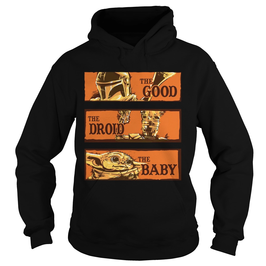 Baby Yoda Star Wars The Good The Droid The Baby Hoodie