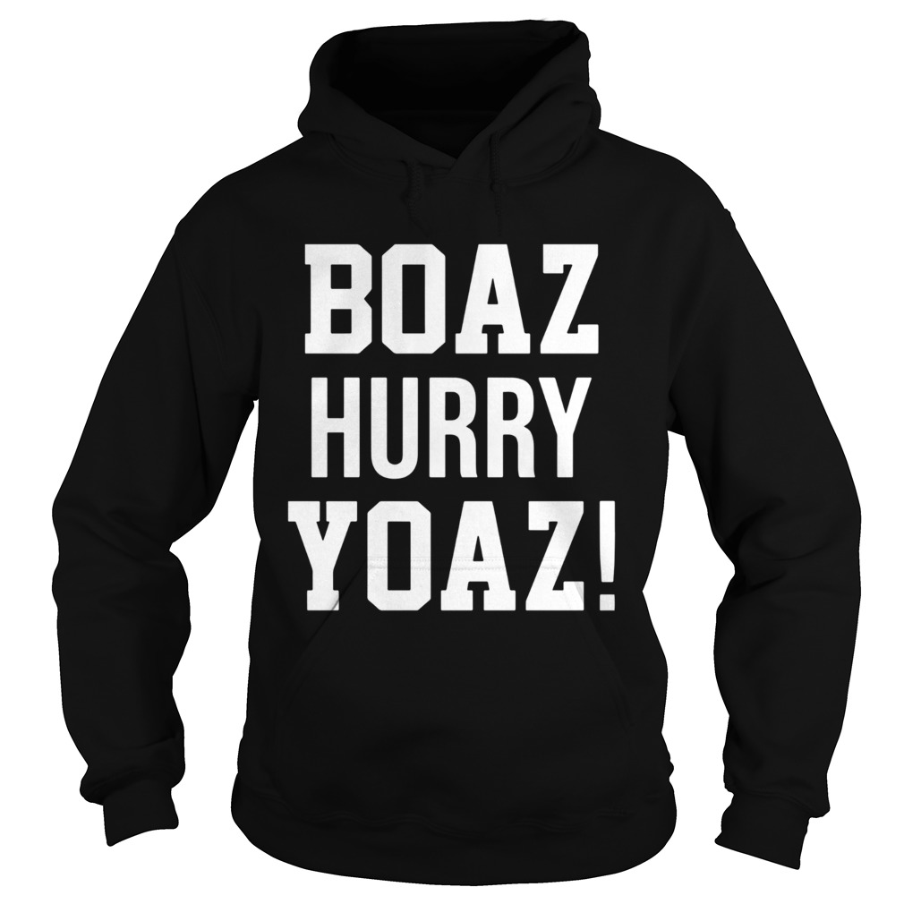 Boaz Hurry Yoaz Hoodie