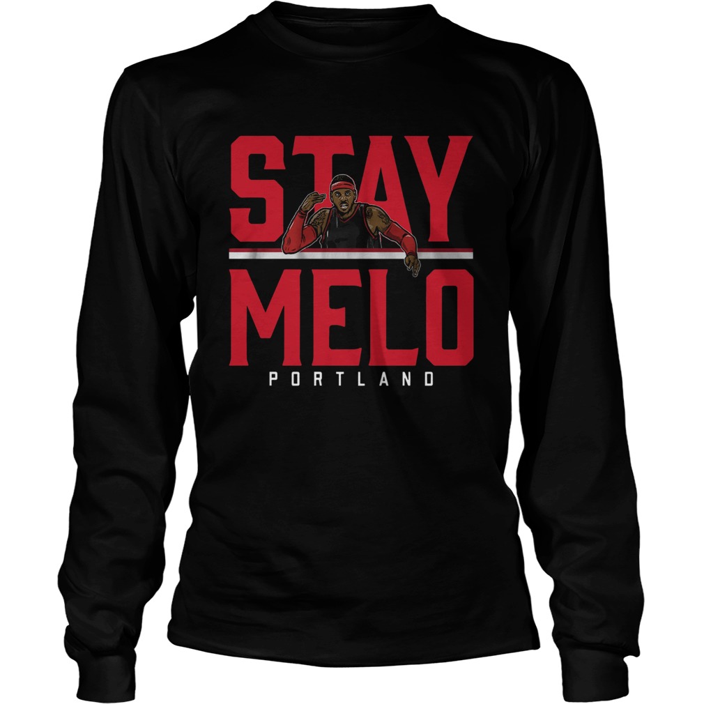 Carmelo Anthony Stay Melo Portland LongSleeve