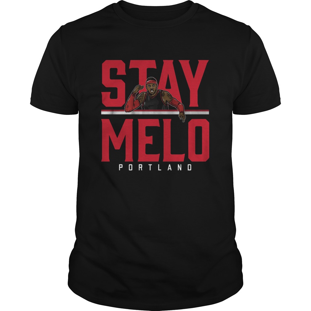 Carmelo Anthony Stay Melo Portland Shirt