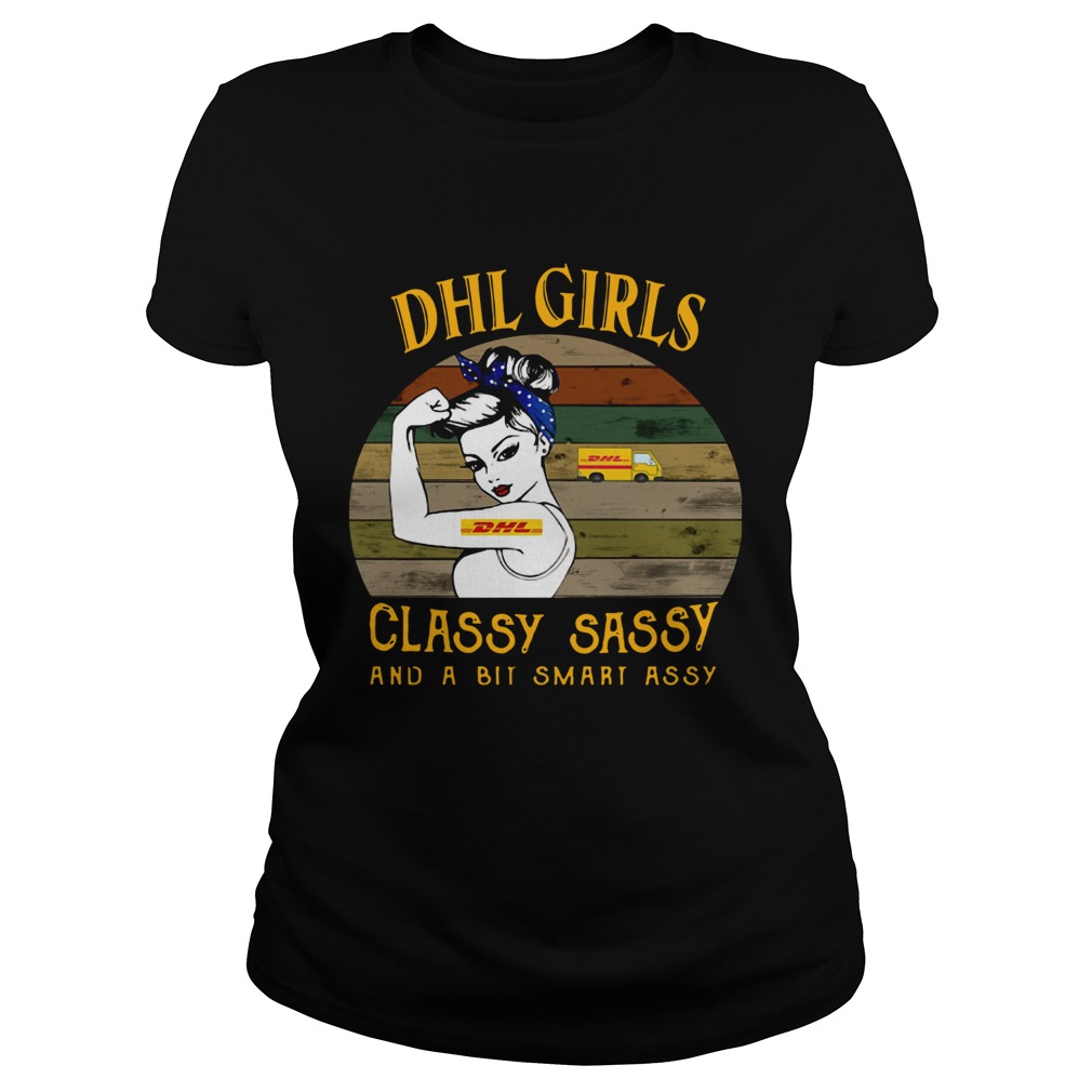 DHL Girl Classy Sassy And A Bit Smart Assy Vintage Classic Ladies