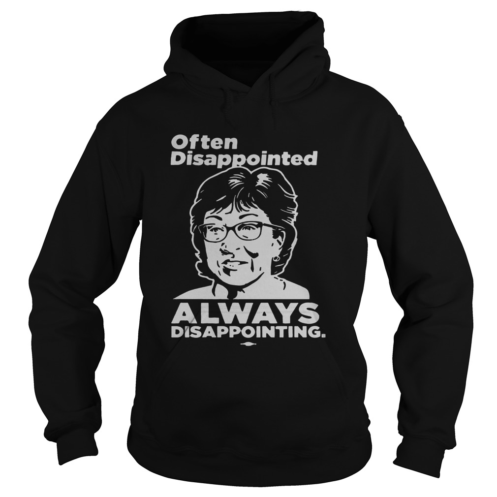 Disappointed Always Disappointing Hoodie