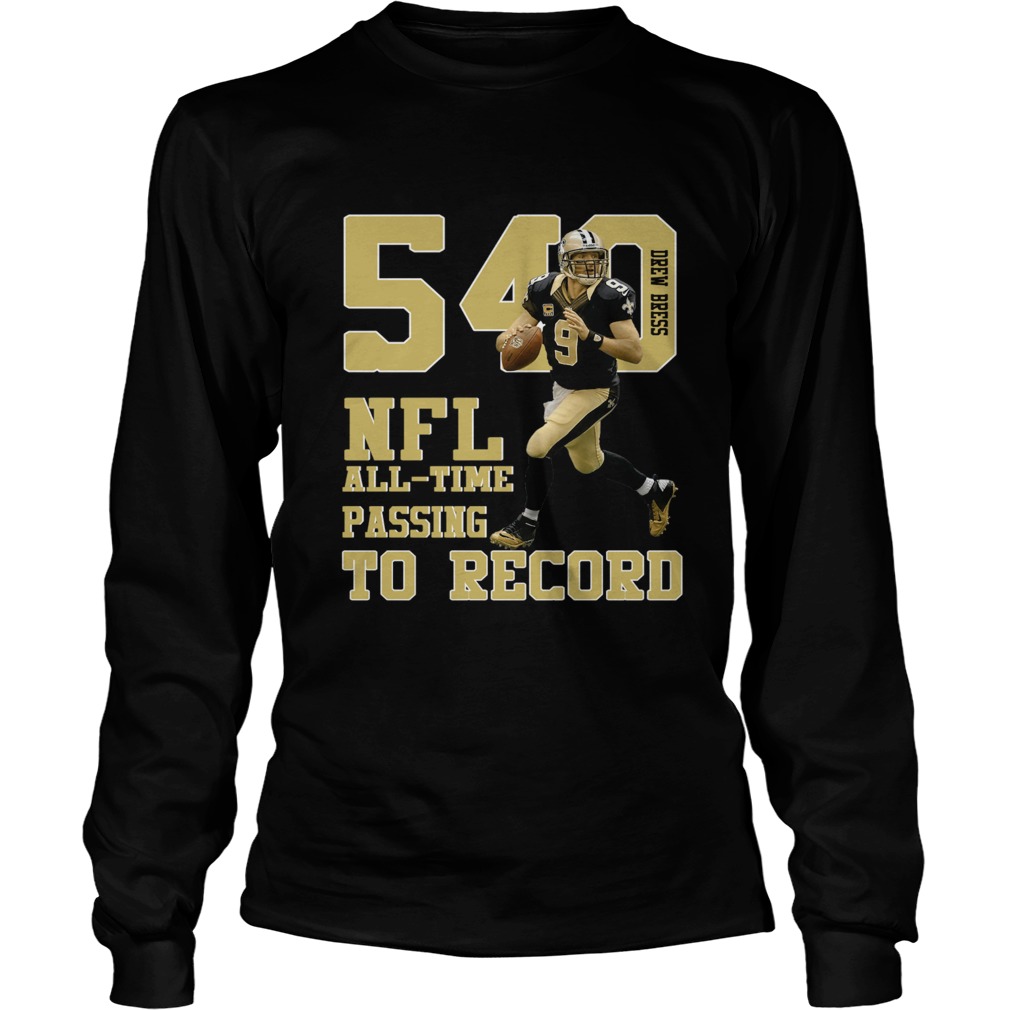 Drew Brees NFL AllTime Passing To Record 540 New Orleans Football Champions LongSleeve