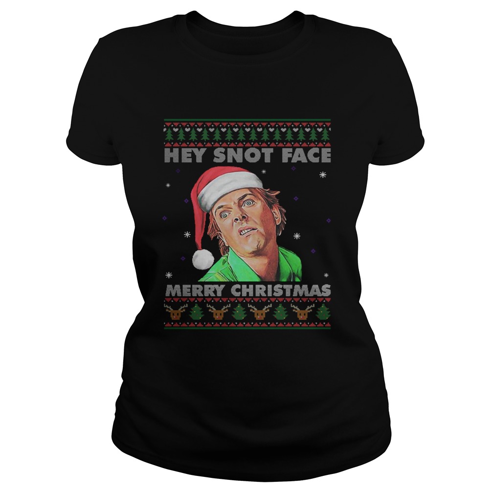 Drop Dead Fred Hey Snot Face Merry Christmas Ugly Classic Ladies