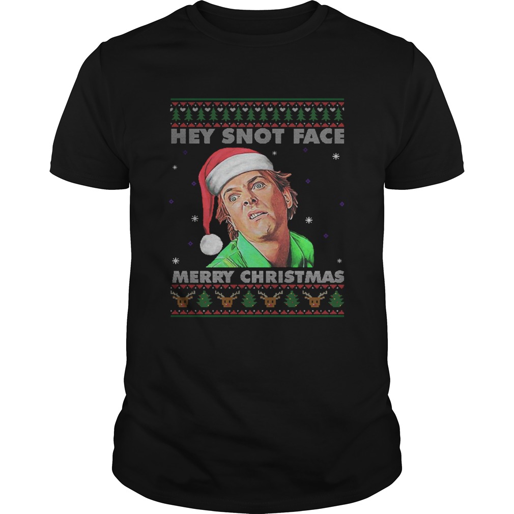 Drop Dead Fred Hey Snot Face Merry Christmas Ugly shirt