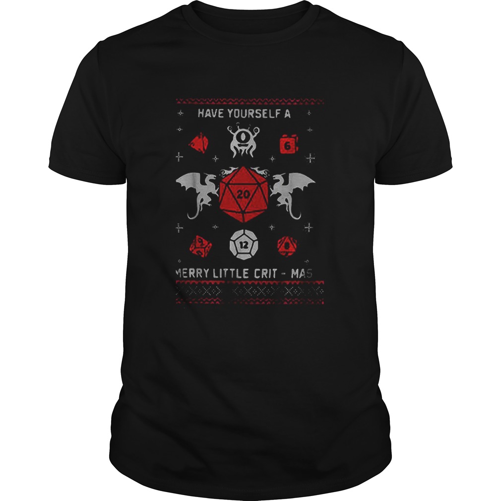 Dungeons Dragons have yourself a merry little critmas Christmas shirt