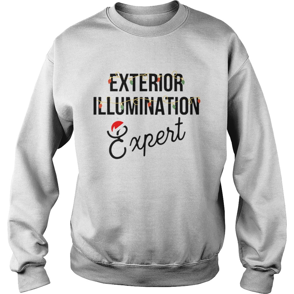 Exterior Illumination Expert Funny Christmas Sweatshirt