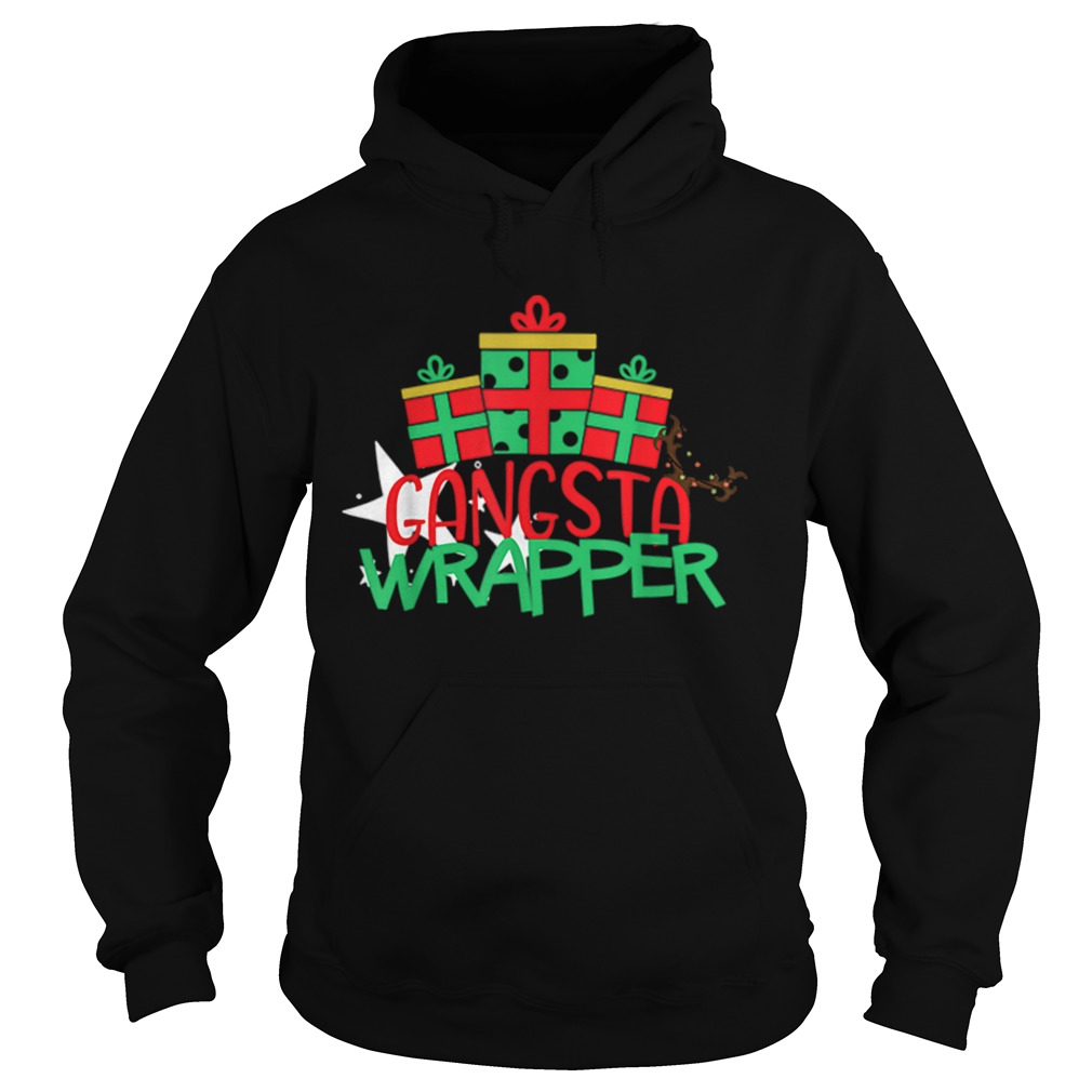Gangsta Wrapper christmas quotes Hoodie