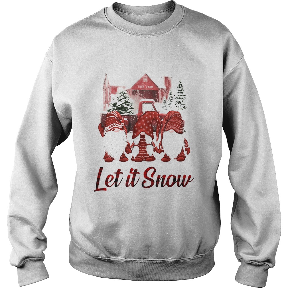 Hanging With Red Gnomies Let It Now Sweatshirt