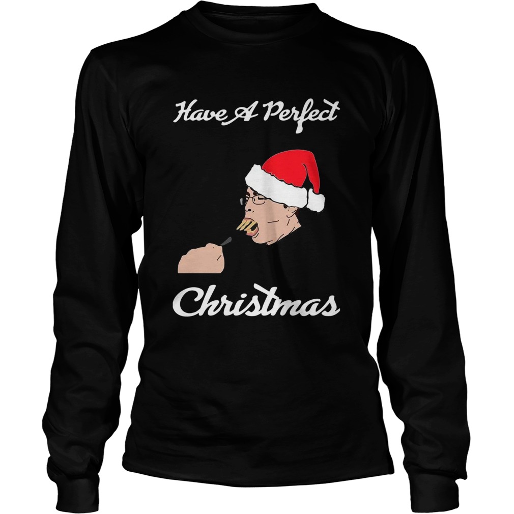 Have A Perfect Christmas LongSleeve