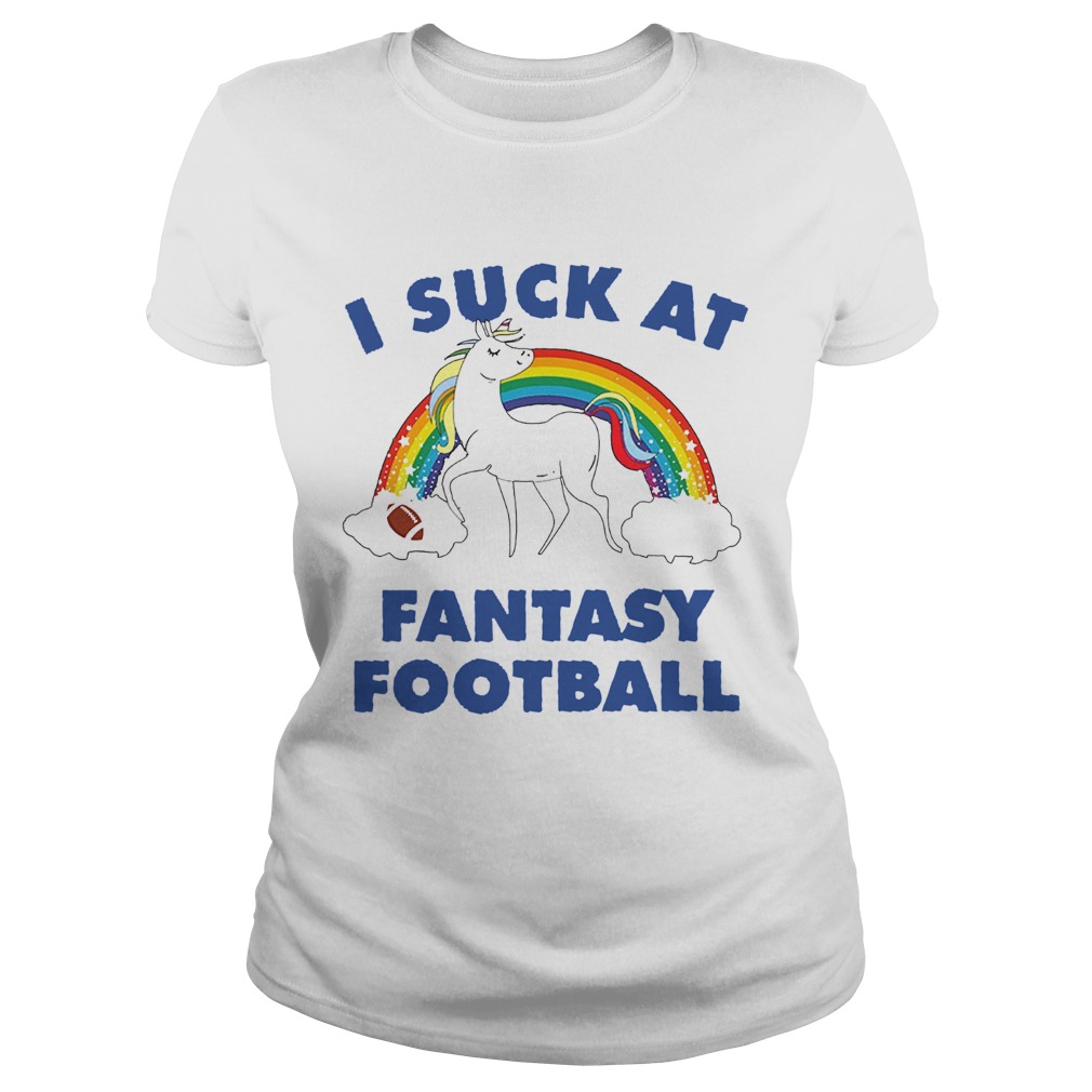 I Suck At Fantasy Football Classic Ladies