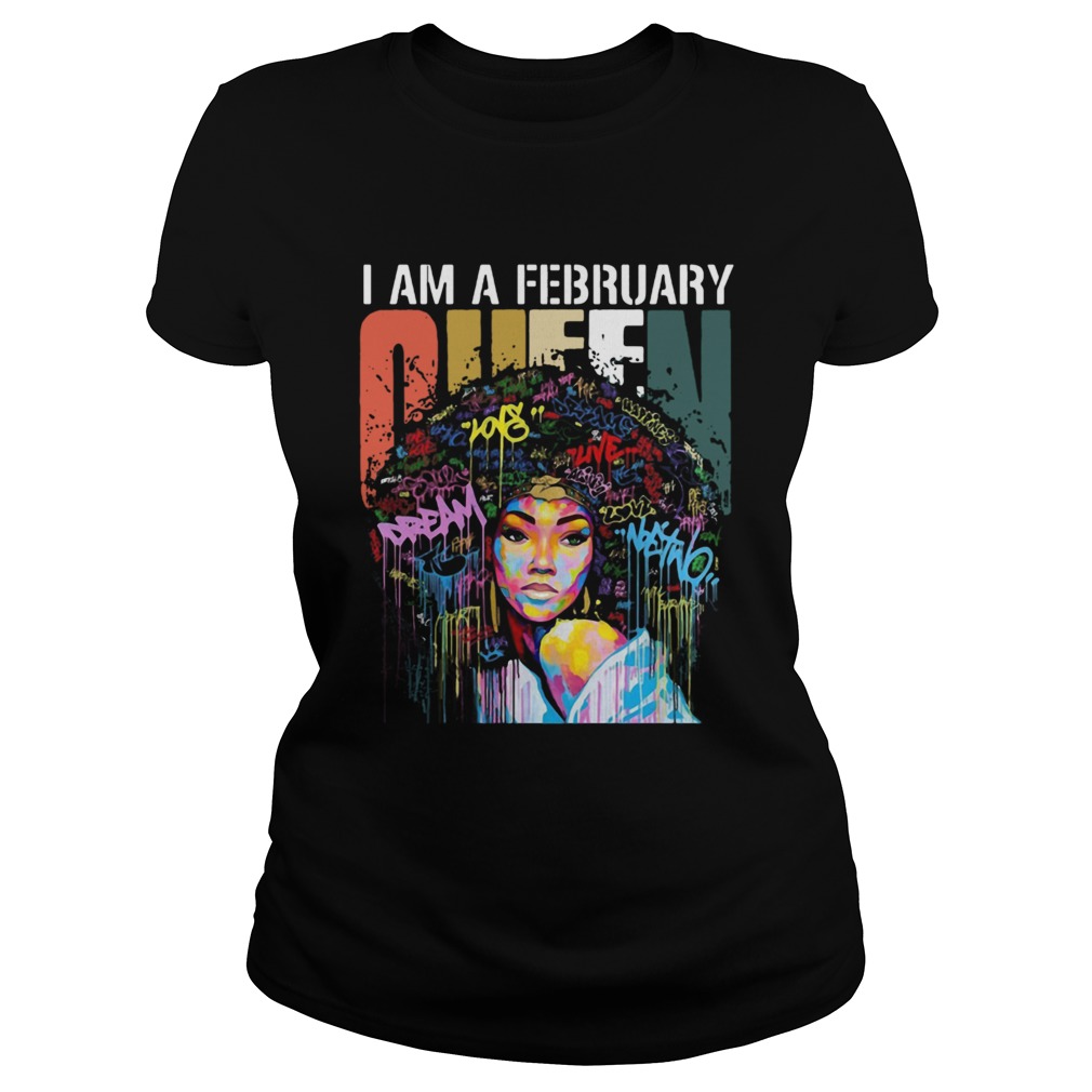 I am A February Queen Colorful Vintage Classic Ladies