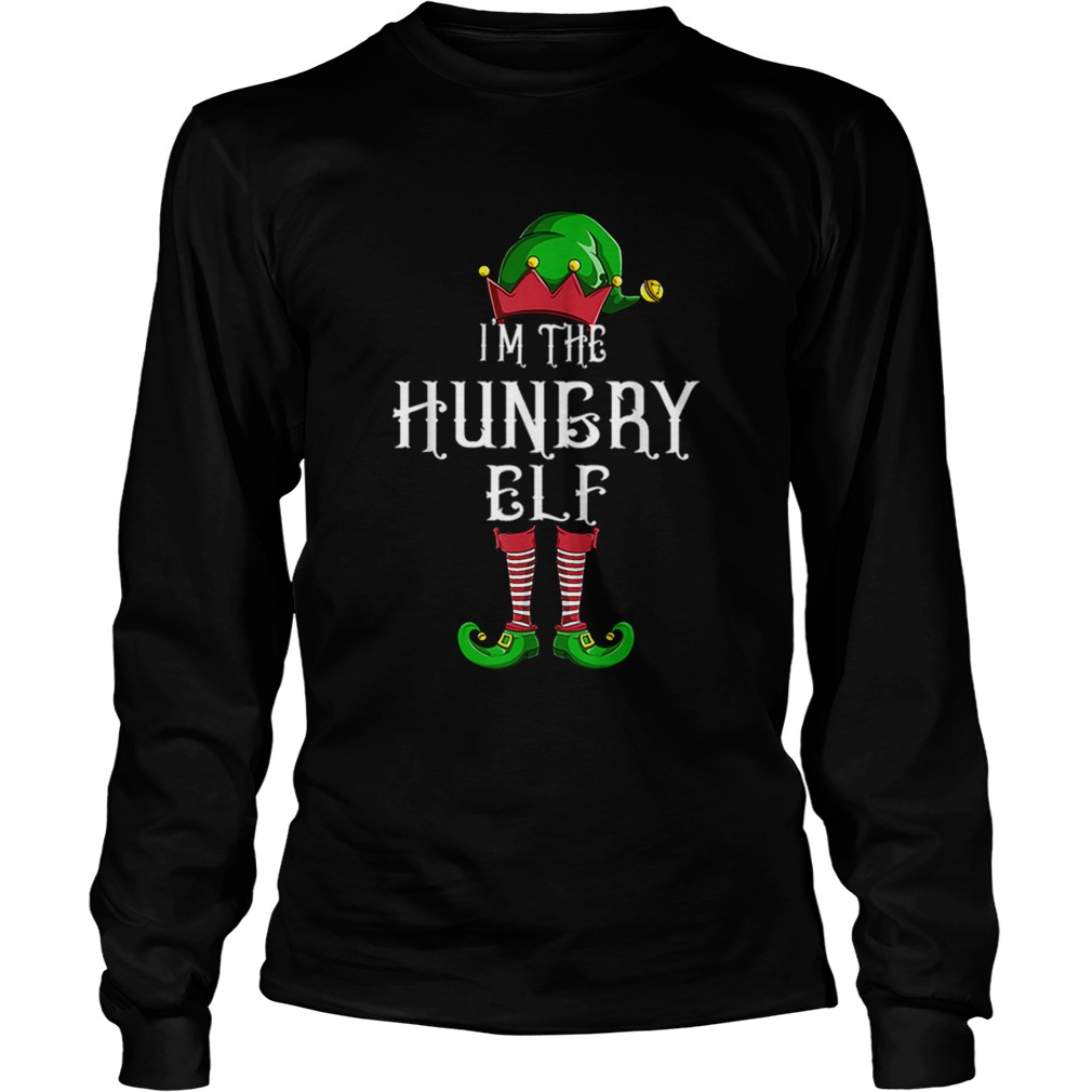 Im The Hungry Elf Matching Family Group Christmas LongSleeve