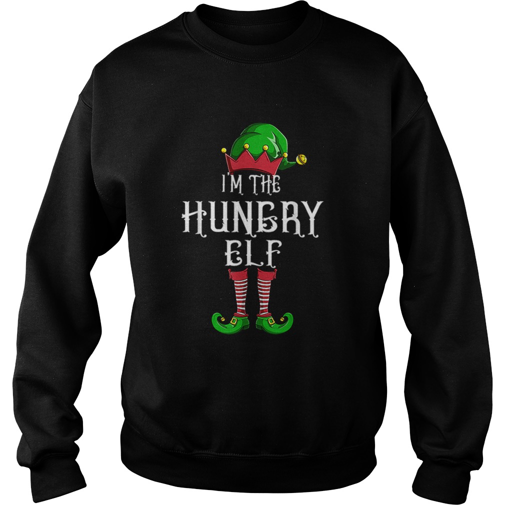 Im The Hungry Elf Matching Family Group Christmas Sweatshirt