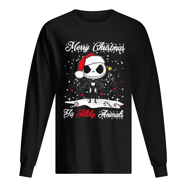 Jack Skellington Merry Christmas Ya filthy animals Christmas Long Sleeved T-shirt 
