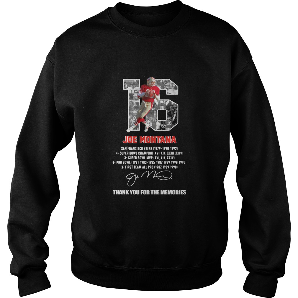 Joe Montana San Francisco 49ers Thank You The Memories Signature Sweatshirt