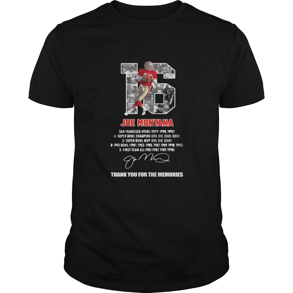 Joe Montana San Francisco 49ers Thank You The Memories Signature shirt
