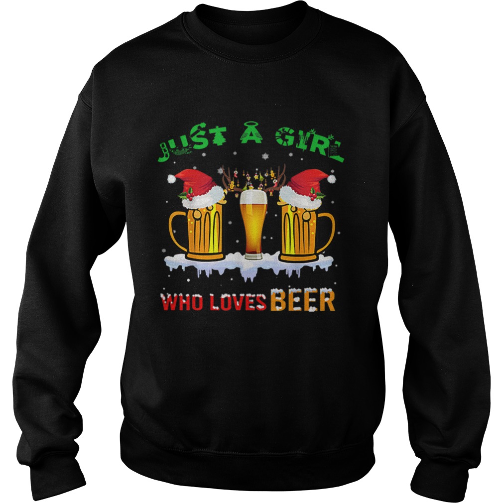 Just A Girl Who Loves Beer Christmas Sweatshirt