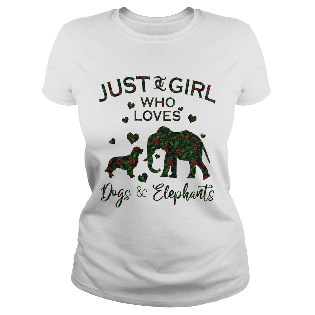 Just A Girl Who Loves Dog And Elephants Classic Ladies