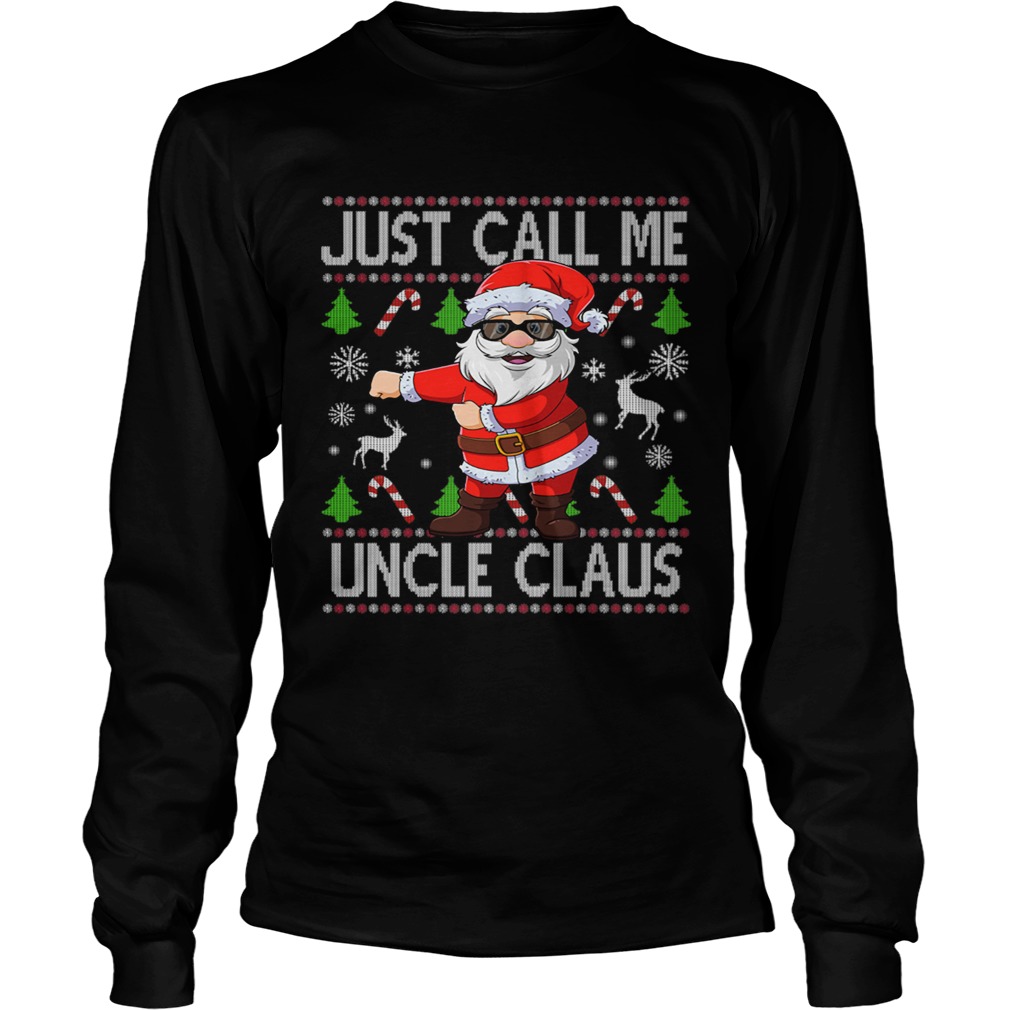 Just Call Me Uncle Santa Claus Flossing Xmas LongSleeve