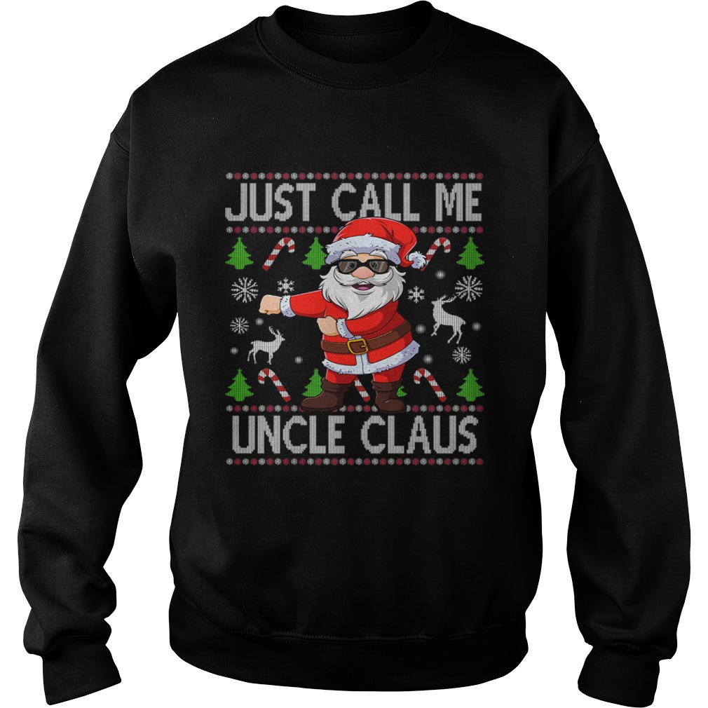 Just Call Me Uncle Santa Claus Flossing Xmas Sweatshirt
