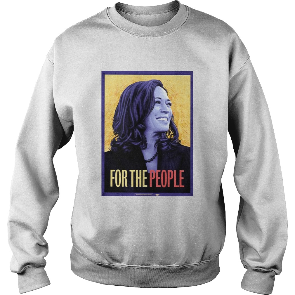 Kamala Harris For The People Sweatshirt