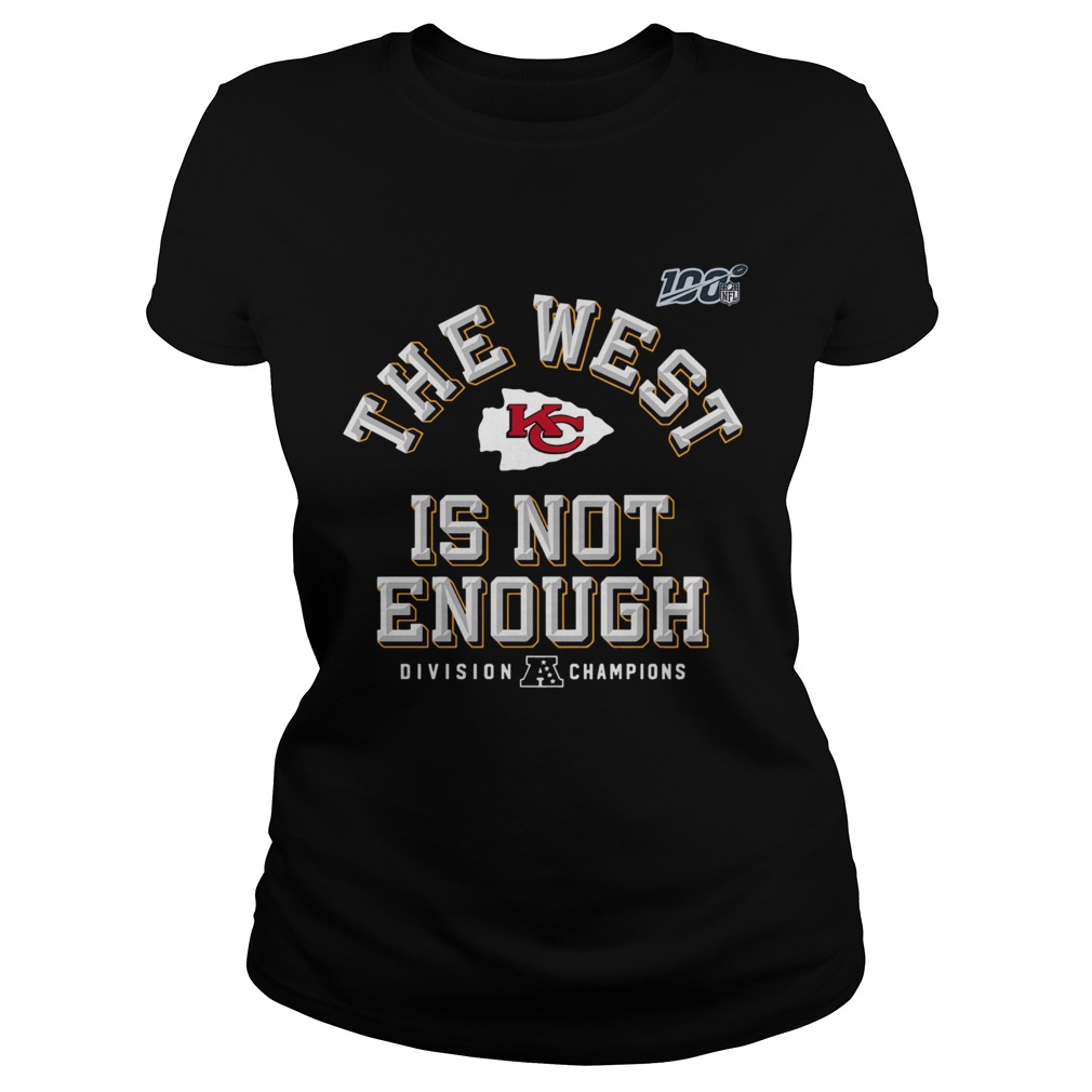Kansas City Chiefs Red 2019 AFC The West Is Not Enough Division Champions Classic Ladies