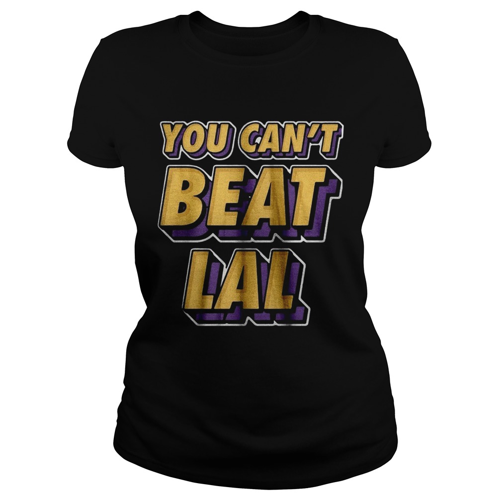 Los Angeles Lakers You Cant Beat Lal Classic Ladies