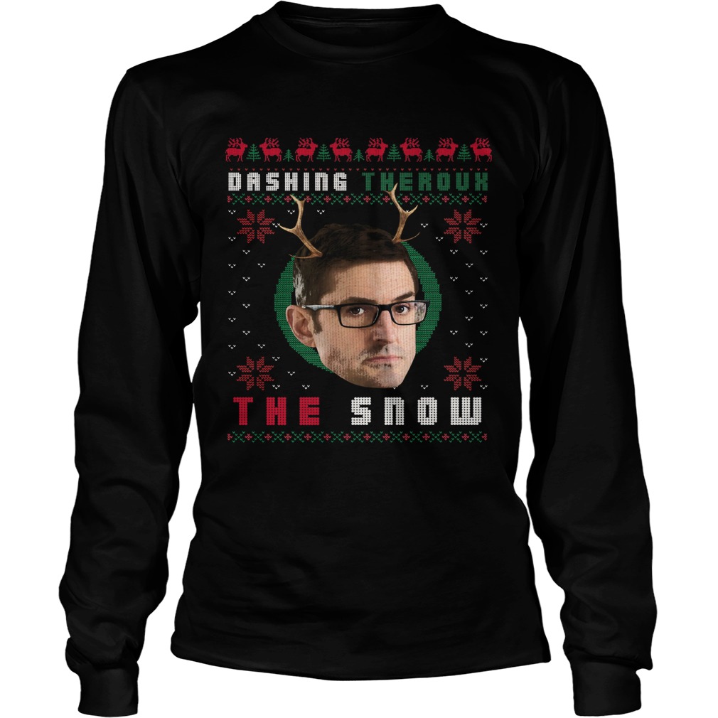 Louis Theroux Dashing Theroux The Snow Ugly Christmas LongSleeve