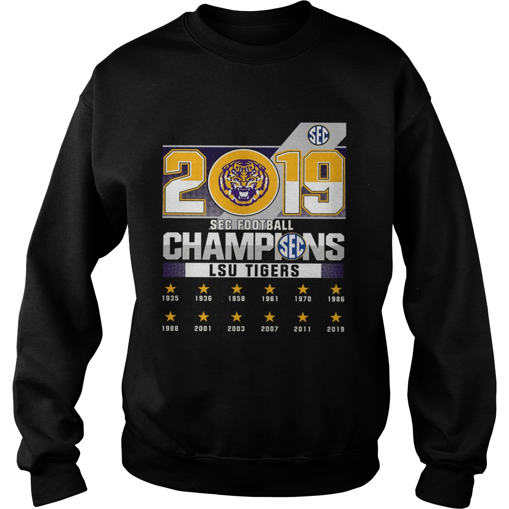 Lsu Tigers Sec football 2019 champions Sweatshirt