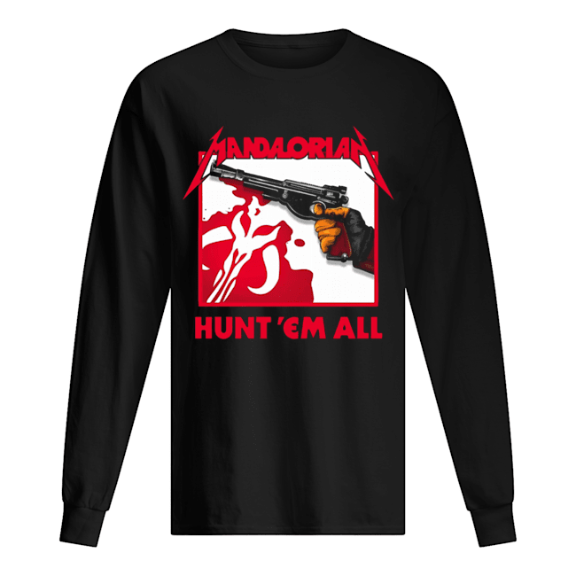 Mandalorian HUNT ‘EM ALL Long Sleeved T-shirt 